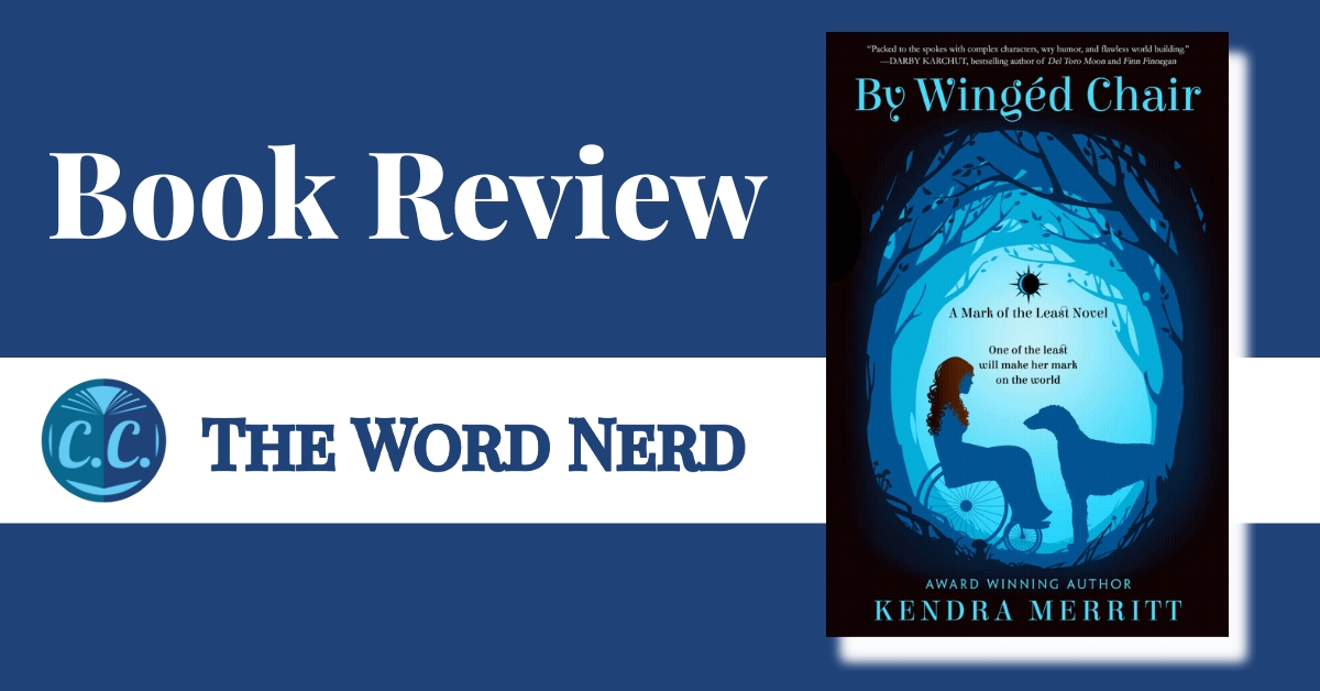 Book Review: By Wingéd&nbsp;Chair