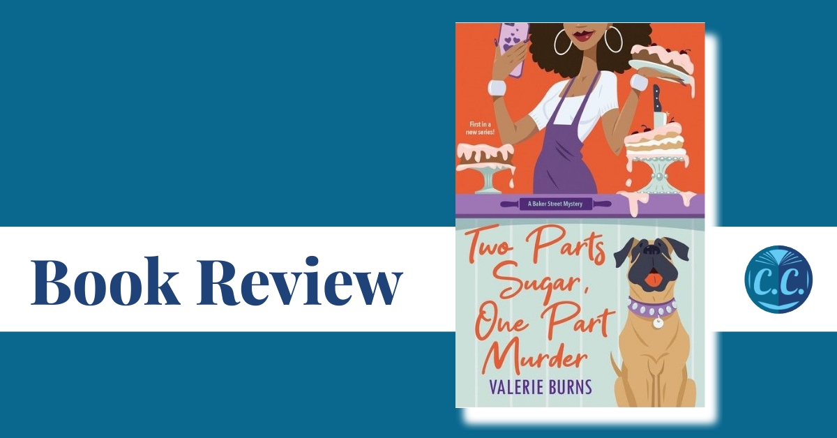 Book Review: Two Parts Sugar, One Part&nbsp;Murder
