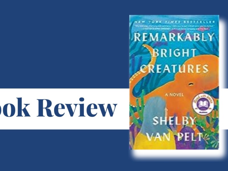 Book Review: Remarkably Bright&nbsp;Creatures